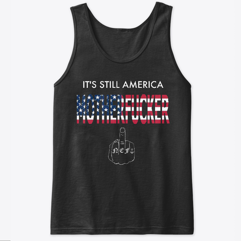 Its Still America Tank